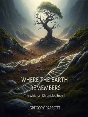 cover image of Where the Earth Remembers